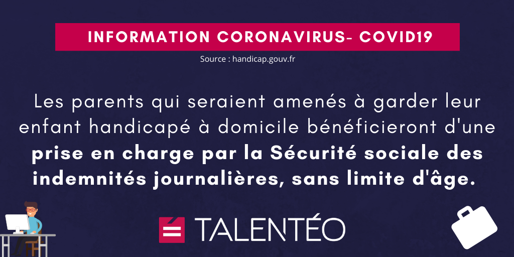 COVID-19 : Les parents qui seraient amenés à garder leur enfant handicapé à domicile bénéficieront d'une prise en charge par la Sécurité sociale des indemnités journalières, sans limite d'âge. 