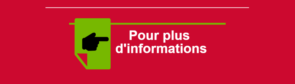 Pour plus d'informations cliquez-ici