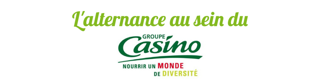 L'alternance au sein du Groupe Casino