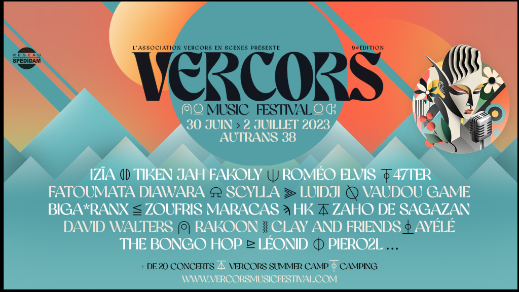 Programmation du Vercors Music Festival, qui aura lieu du 30 juin au 02 juillet