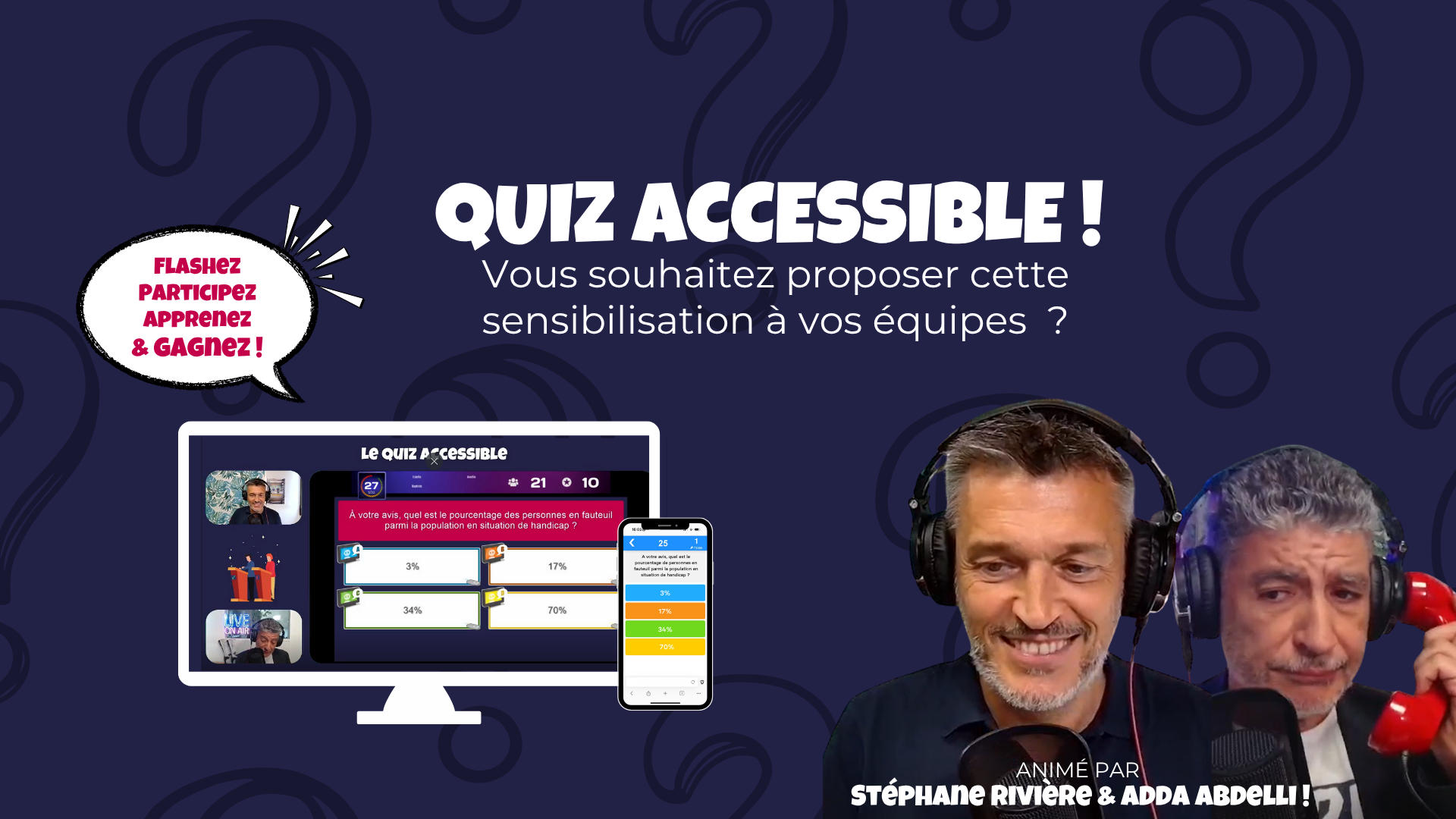 Quiz Accessible : Vous souhaitez proposer cette sensibilisation à vos équipes  ?